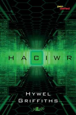 A picture of 'Haciwr' 
                              by Hywel Griffiths